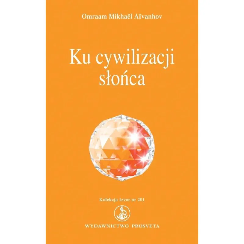 Ku Cywilizacji Slonca