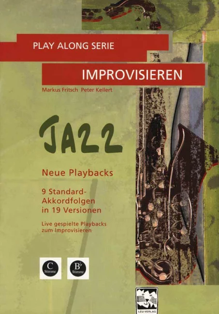 Play Along Serie Improvisieren - Jazz 9 Standard-Akkordfolgen in 19 Versionen