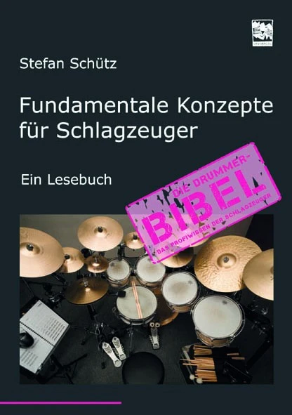 Fundamentale Konzepte für Schlagzeuger Ein Lesebuch