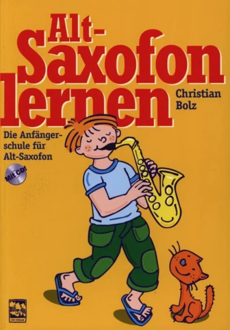 Altsaxofon lernen Die Anfängerschule für Alt-Saxofon