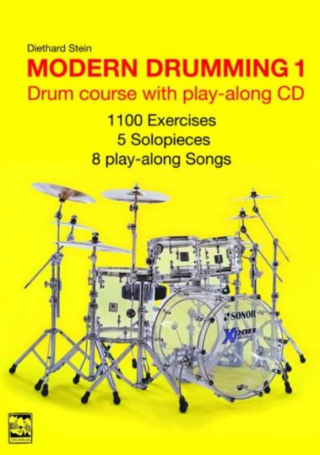 Modern Drumming 1 Vol. 1 Drum Course with Play-Along CD Vol. 1