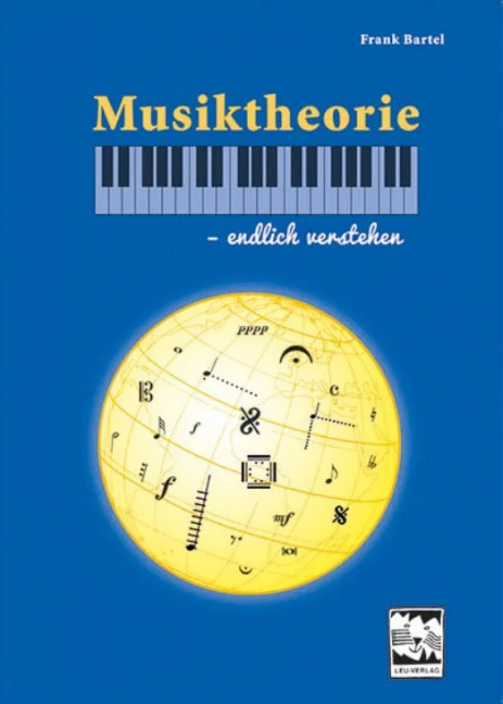 Musiktheorie - endlich verstehen