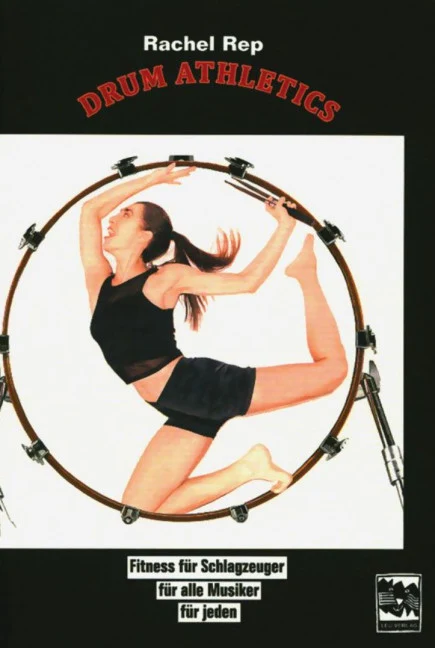 Drum Athletics Fitness für Schlagzeuger - für alle Musiker - für jeden