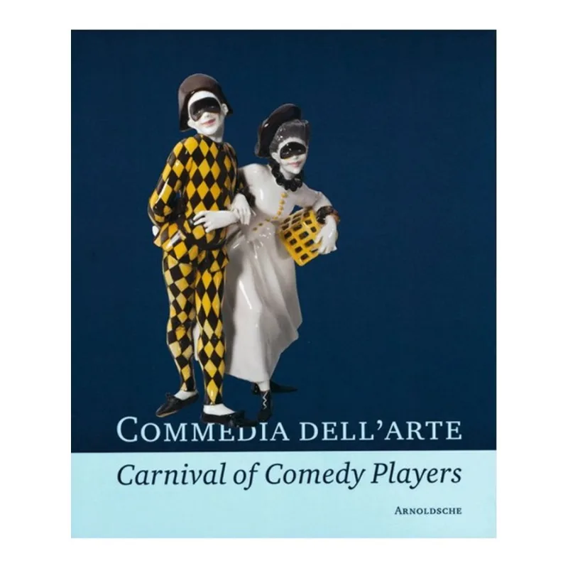 COMMEDIA DELL ARTE - CARNIVAL OF COMEDY PLAYERS