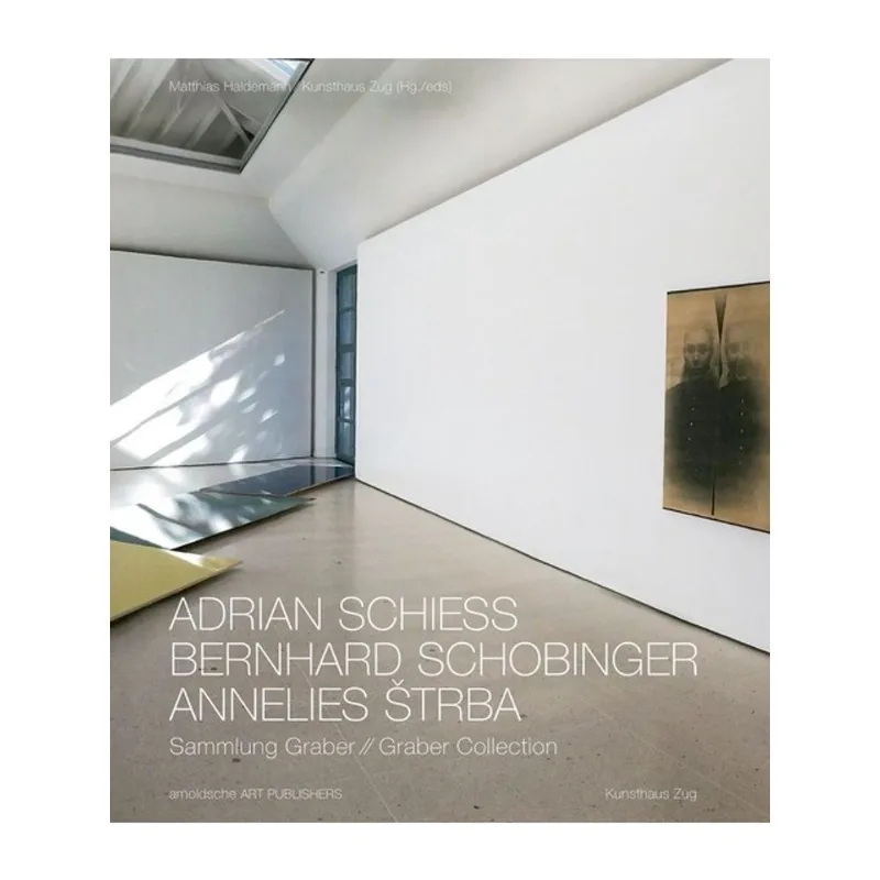 ADRIAN SCHIESS - BERNHARD SCHOBINGER - ANNELIES STRBA