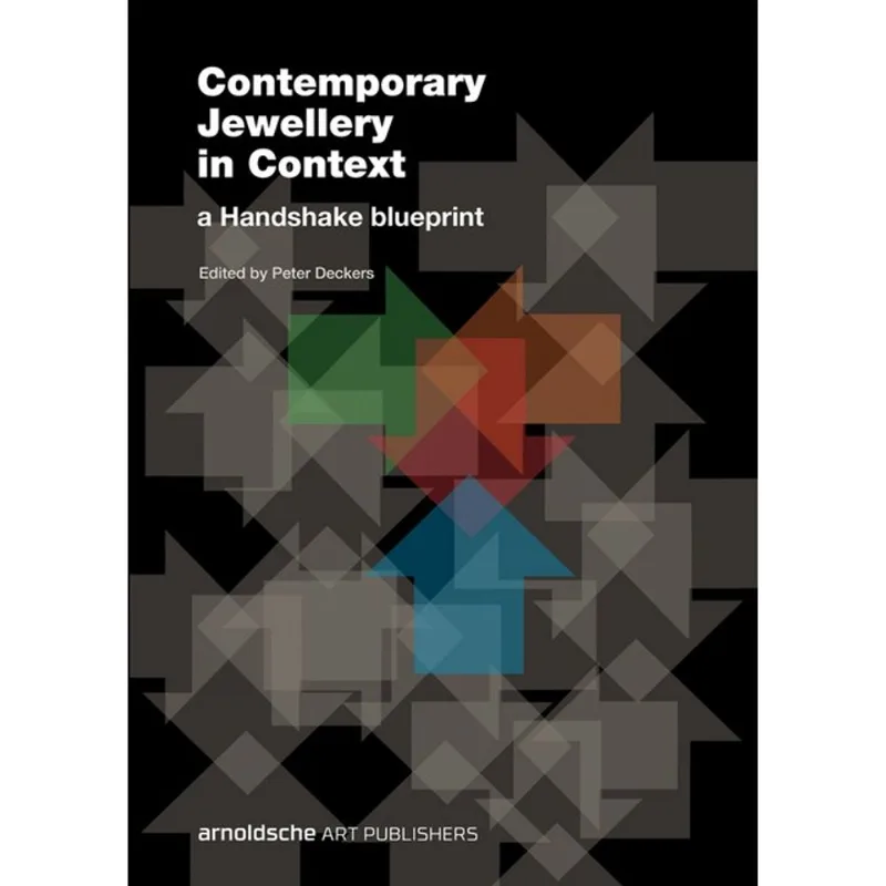 CONTEMPORARY JEWELLERY IN CONTEXT