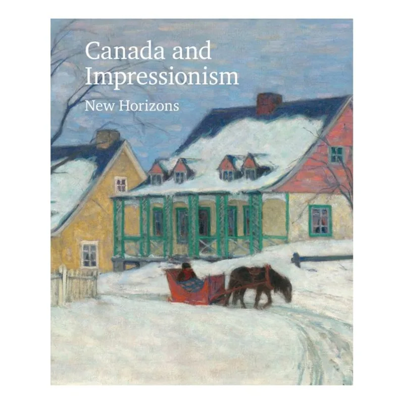 CANADA AND IMPRESSIONISM