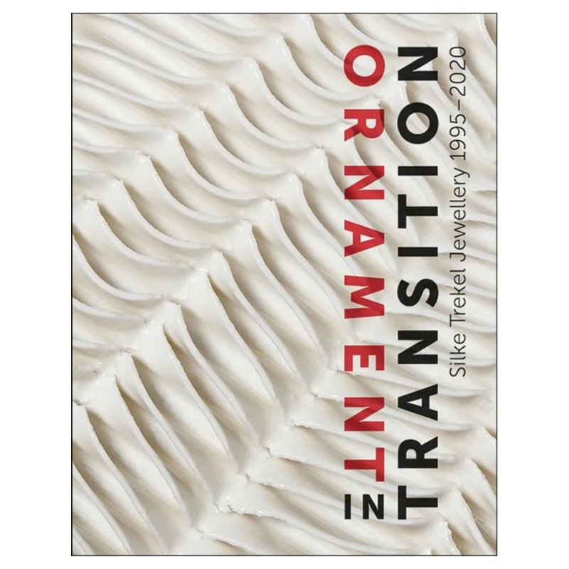 ORNAMENT IN TRANSITION