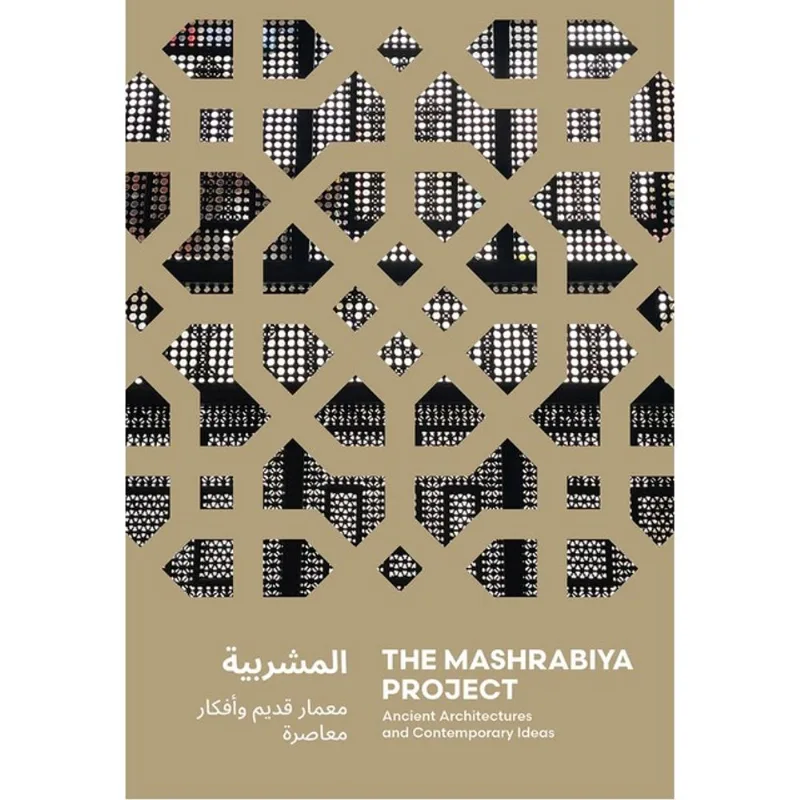 THE MASHRABIYA PROJECT
