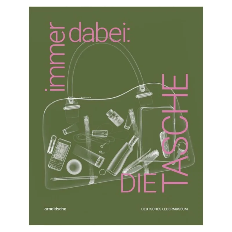 IMMER DABEI: DIE TASCHE