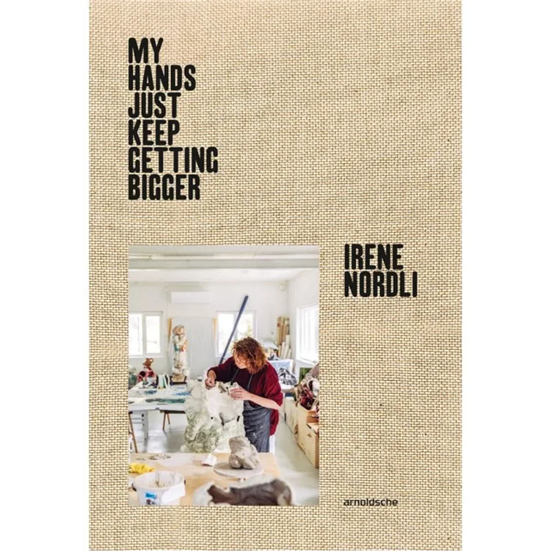 IRENE NORDLI: “MY HANDS KEEP GETTING BIGGER”