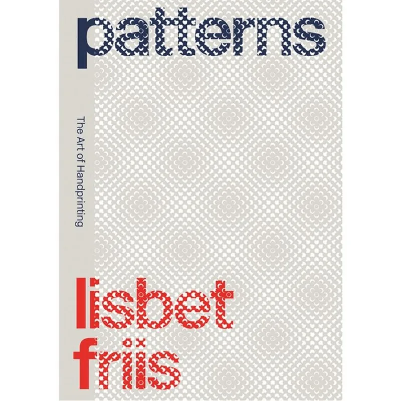LISBET FRIIS: PATTERNS