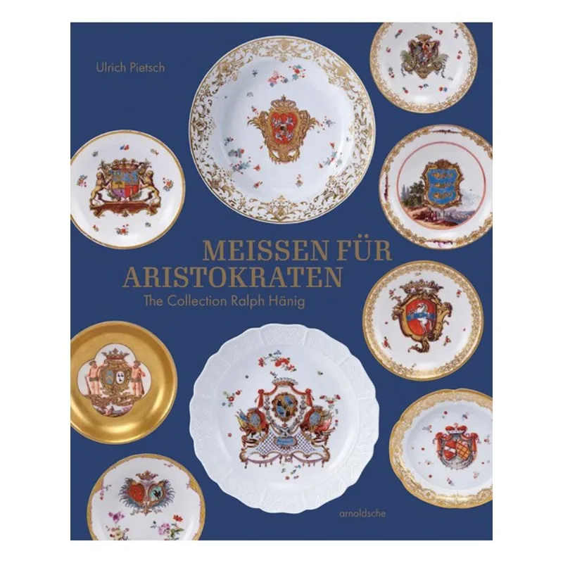 MEISSEN FOR ARISTOCRATS