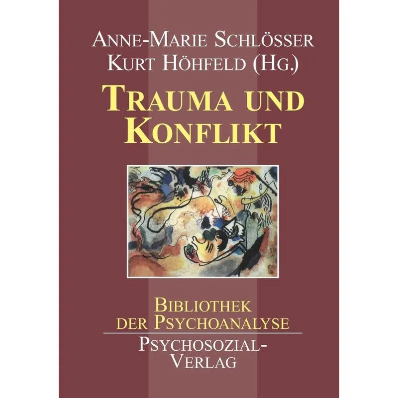 Trauma Und Konflikt