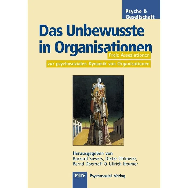 Das Unbewusste in Organisationen