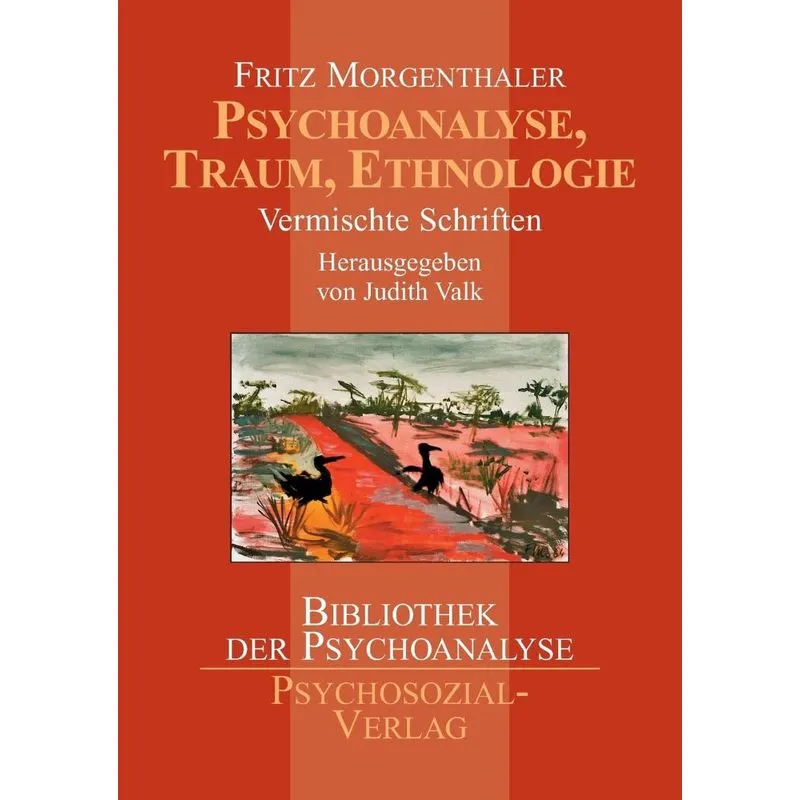 Psychoanalyse, Traum, Ethnologie