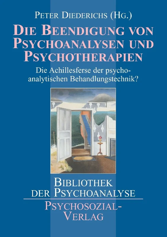 Die Beendigung von Psychoanalysen und Psychotherapien