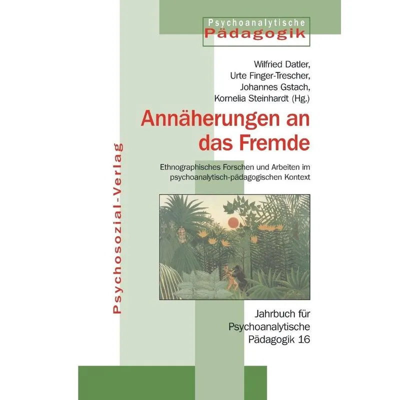 Annäherungen an das Fremde