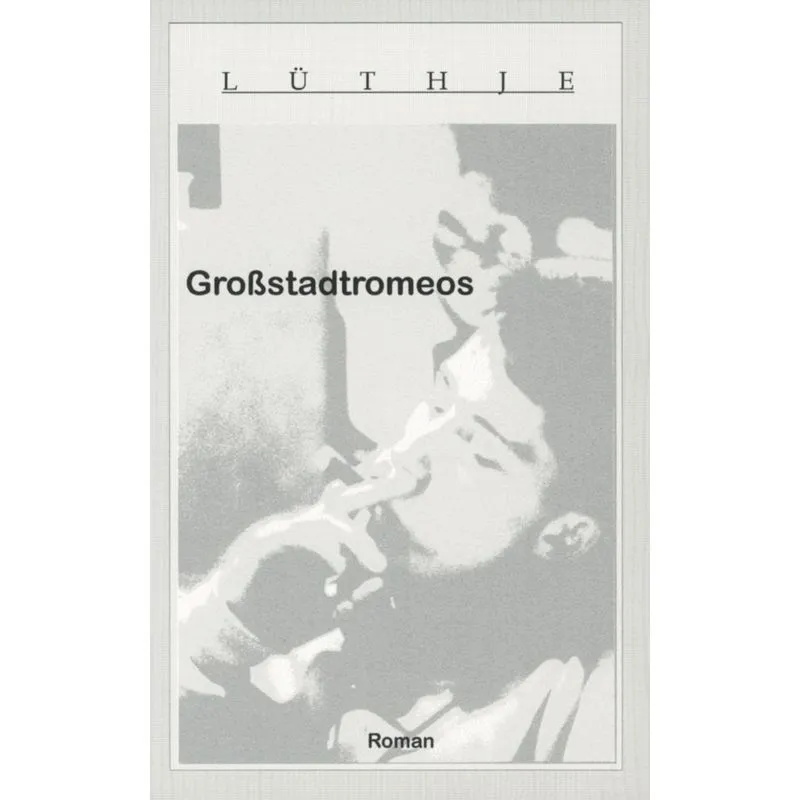 Großstadtromeos