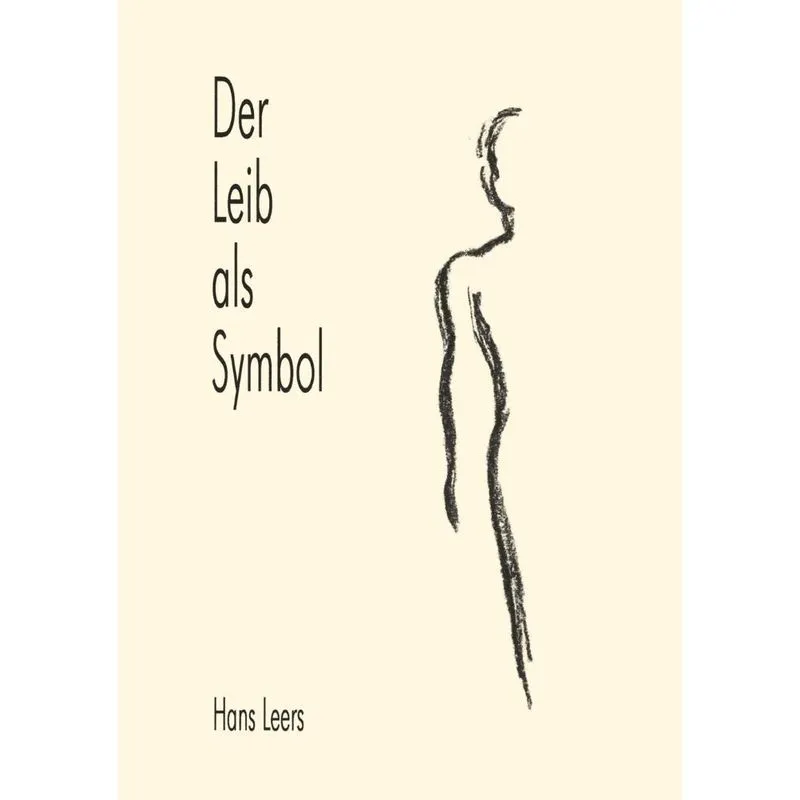 Der Leib als Symbol
