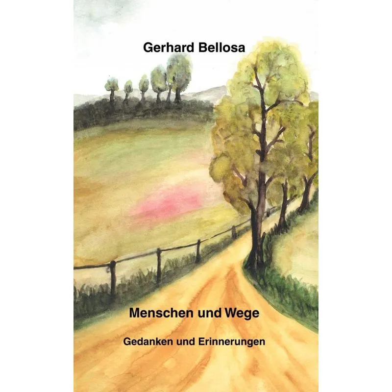 Menschen und Wege