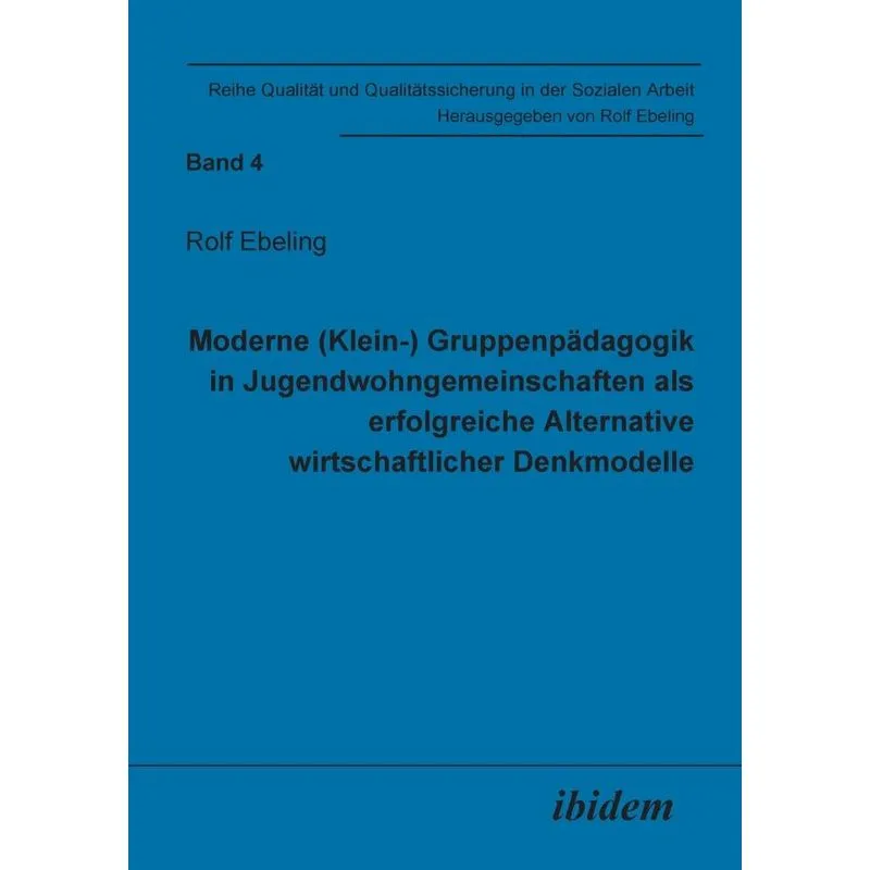 Kundenorientierte Qualitätsentwicklung in der Heimerziehung