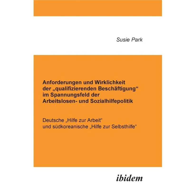 Anforderungen Und Wirklichkeit Der „qualifizierenden Beschä