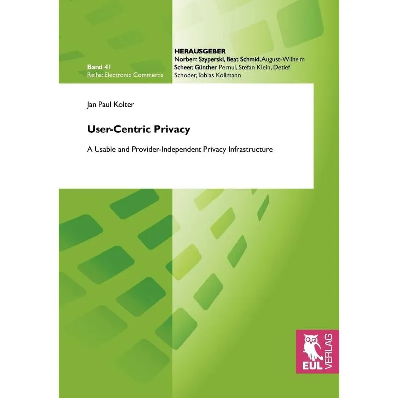 User-Centric Privacy