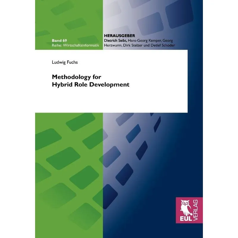 Methodology for Hybrid Role Development