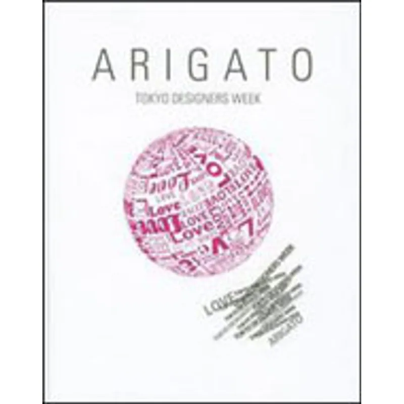 ARIGATO - TOKYO DESIGNERS WEEK