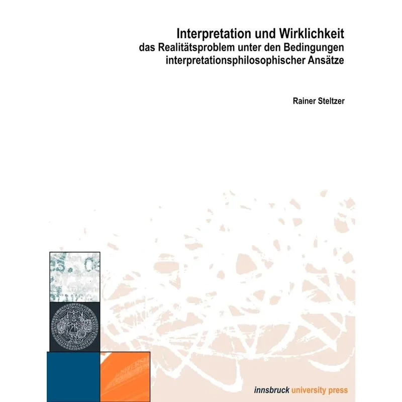 Interpretation und Wirklichkeit
