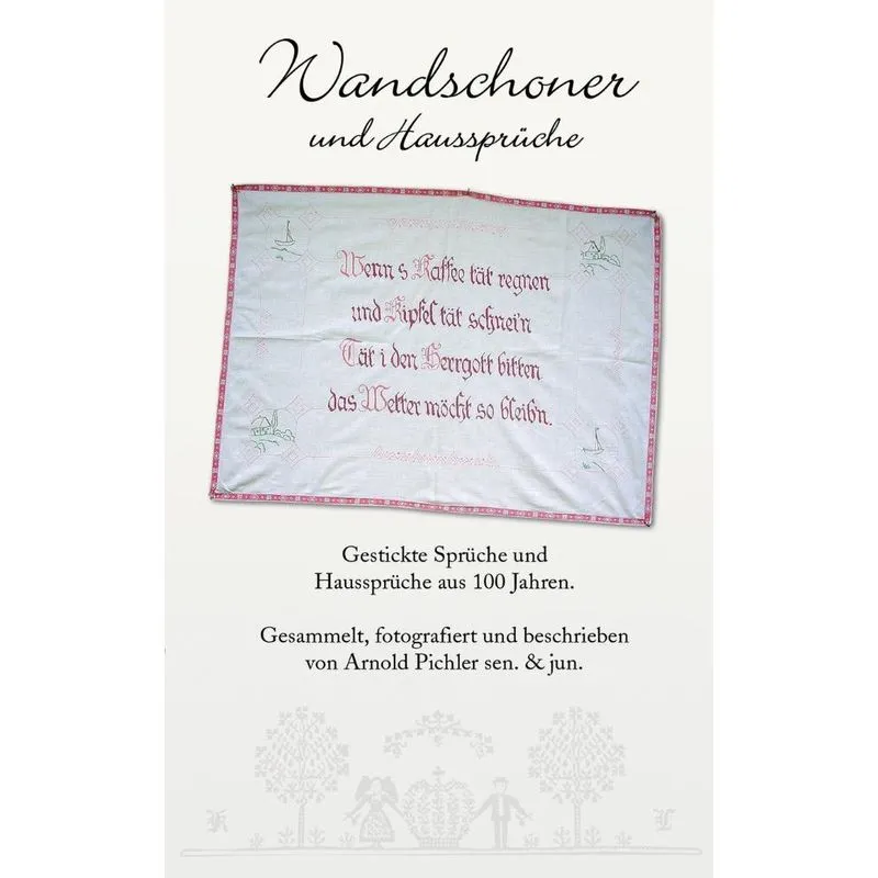 Wandschoner und Haussprüche