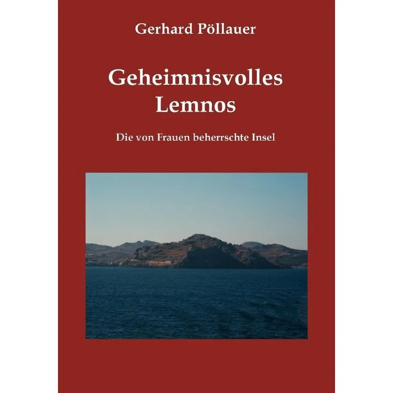 Geheimnisvolles Lemnos