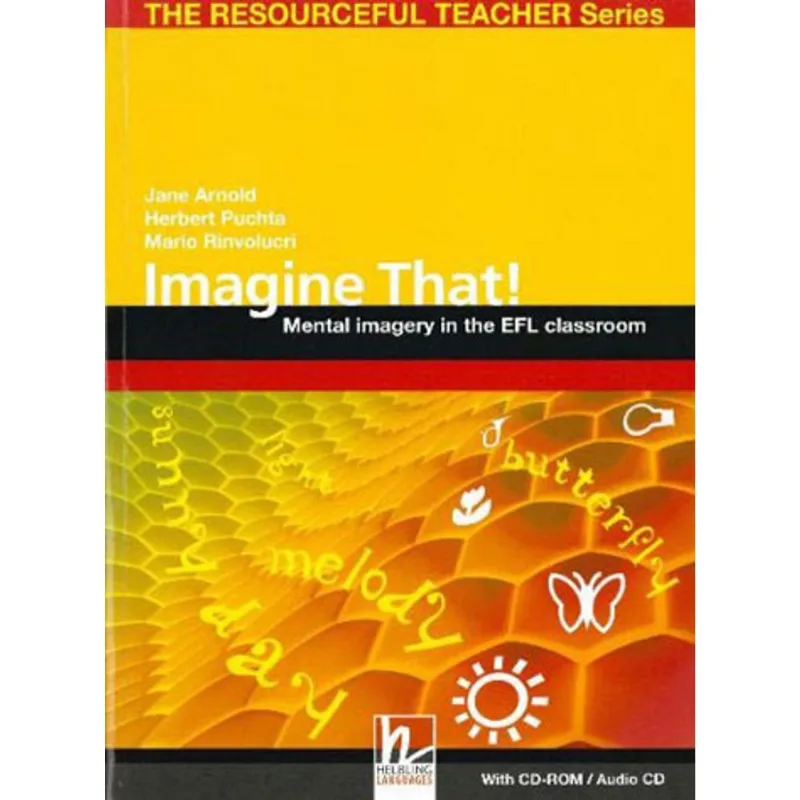 IMAGINE THAT - WITH CD-ROM AND AUDIO CD - THE RESOURCEFUL TEACHER SERIES