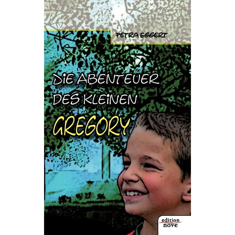 Die Abenteuer des kleinen Gregory