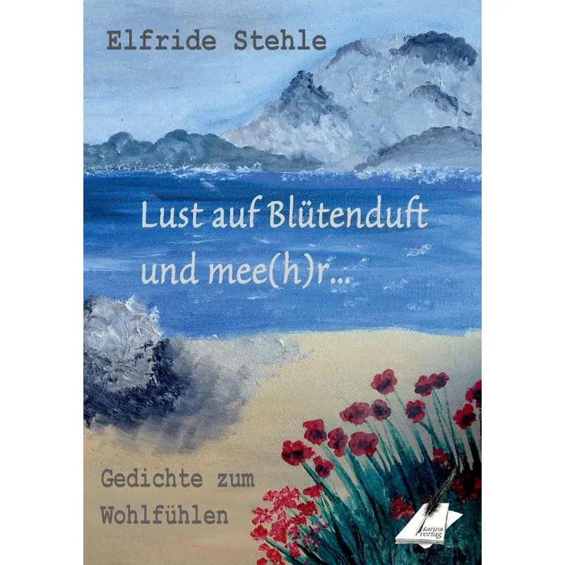Lust auf Blütenduft und mee(h)r...