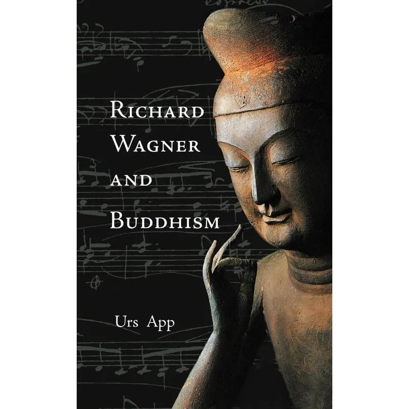 Richard Wagner and Buddhism