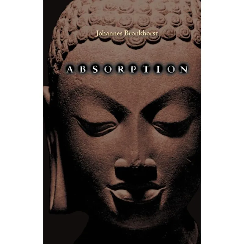 Absorption. Human Nature and Buddhist Liberation