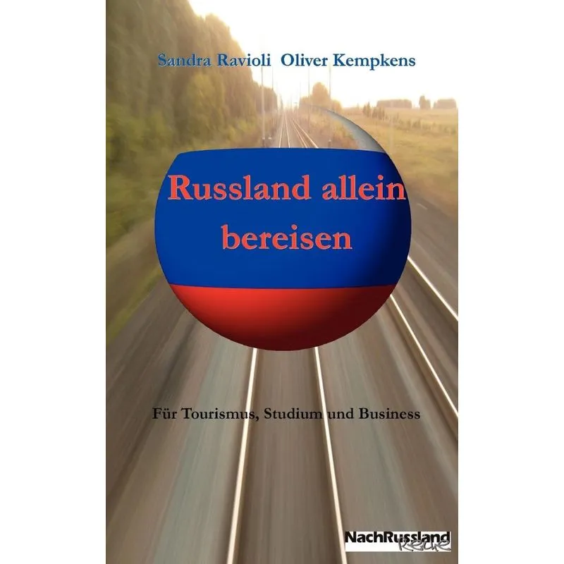 Russland allein bereisen