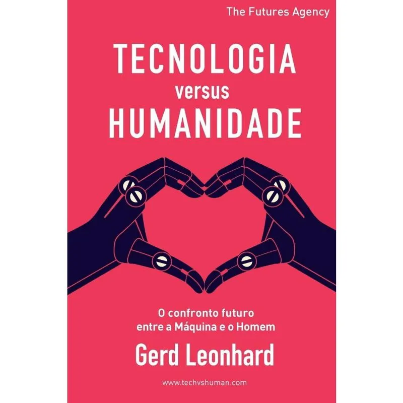 Tecnologia versus Humanidade