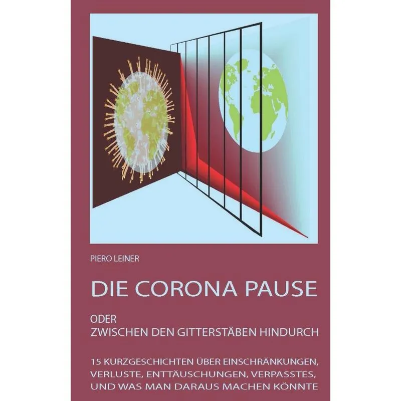 Die Corona Pause