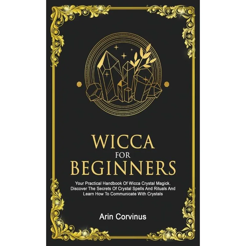 Wicca For Beginners