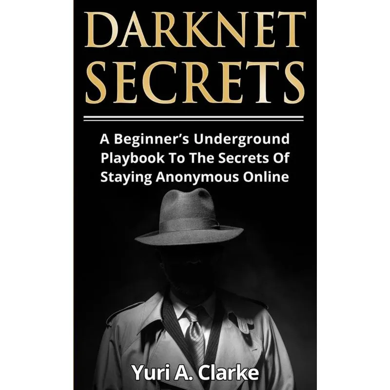 Darknet Secrets