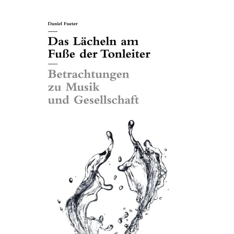 Das Lächeln am Fuße der Tonleiter