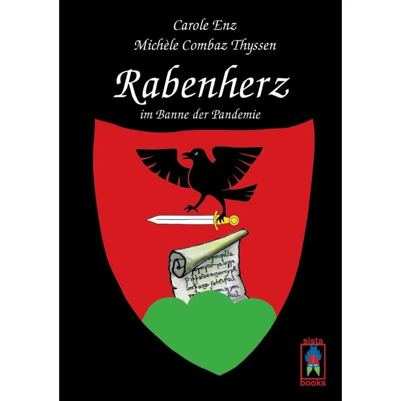 Rabenherz im Banne der Pandemie