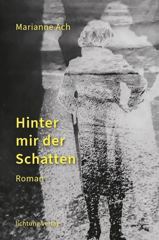Hinter mir der Schatten