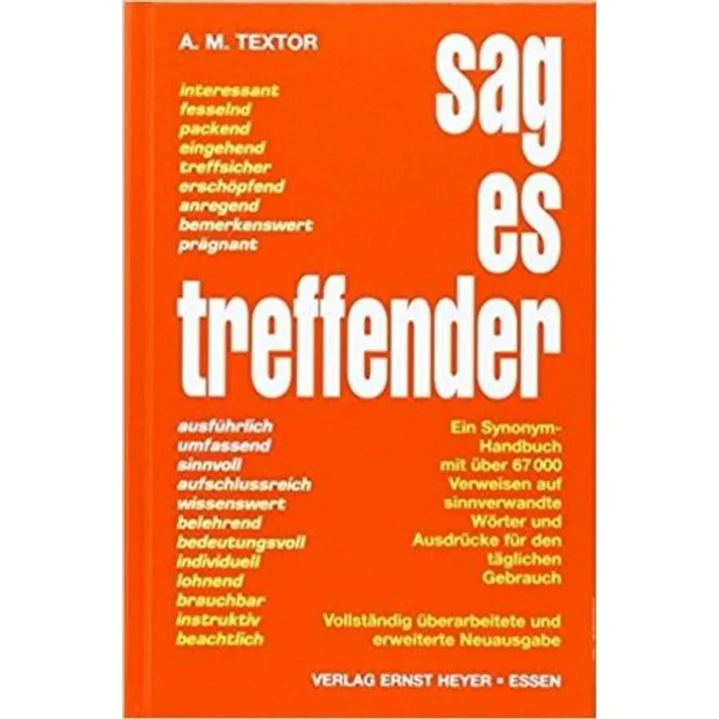 Sag Es Treffender