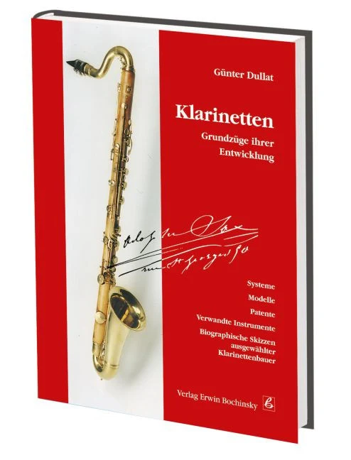 Klarinetten - Grundzüge ihrer Entwicklung