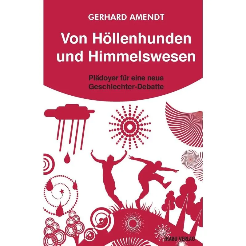 Von Hollenhunden Und Himmelswesen