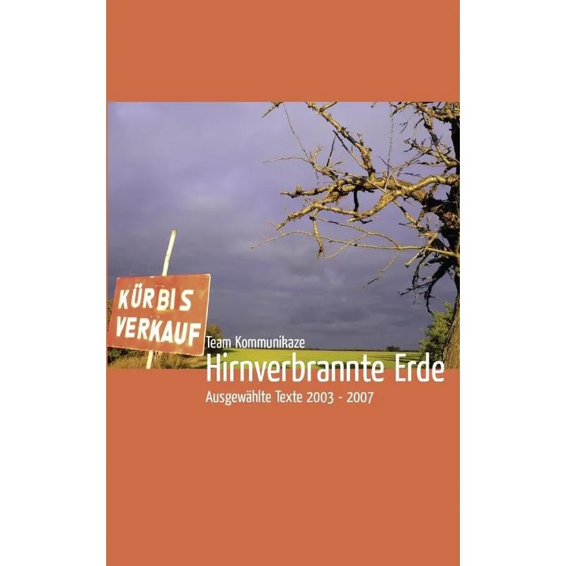 Hirnverbrannte Erde